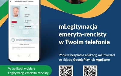 Zdjęcie do Informacja ZUS mLegitymacja dla emeryt&oacute;w i rencist&oacute;w