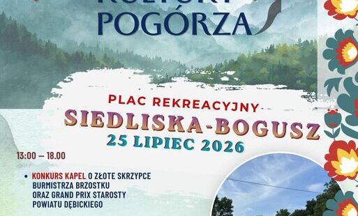 Zdjęcie do Zaproszenie na Festiwal Kultury Pog&oacute;rza w Siedliskach-Bogusz